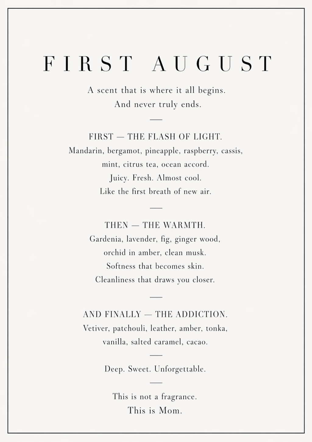 FIRST AUGUST
